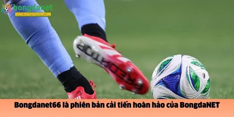 Bongdanet66 