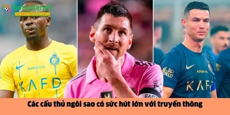 Các cầu thủ ngôi sao 