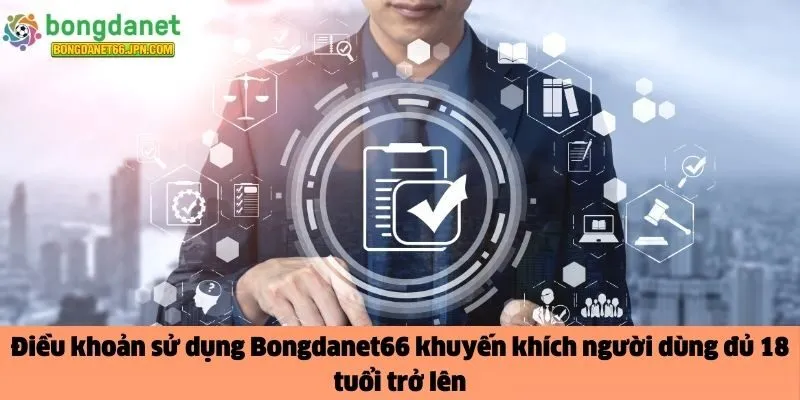 Điều khoản sử dụng Bongdanet66